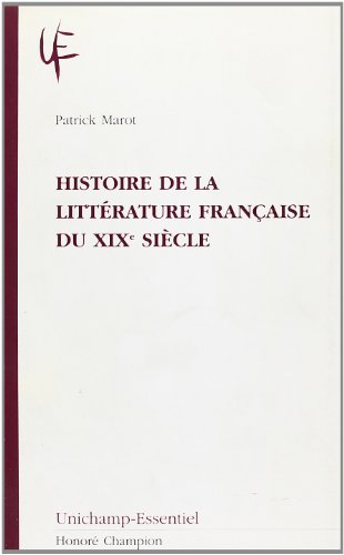 Histoire de la littérature française du XIXe siècle