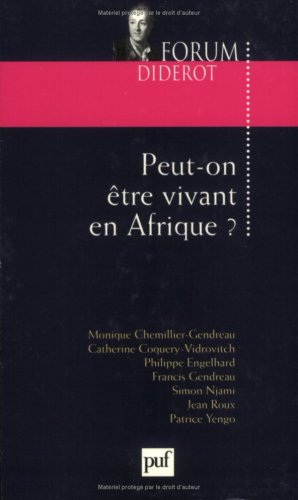 Comment peut-on être vivant en Afrique ?