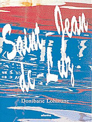 Saint-Jean-de-Luz : Donibane Lohizune