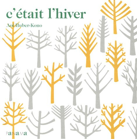 C'était l'hiver