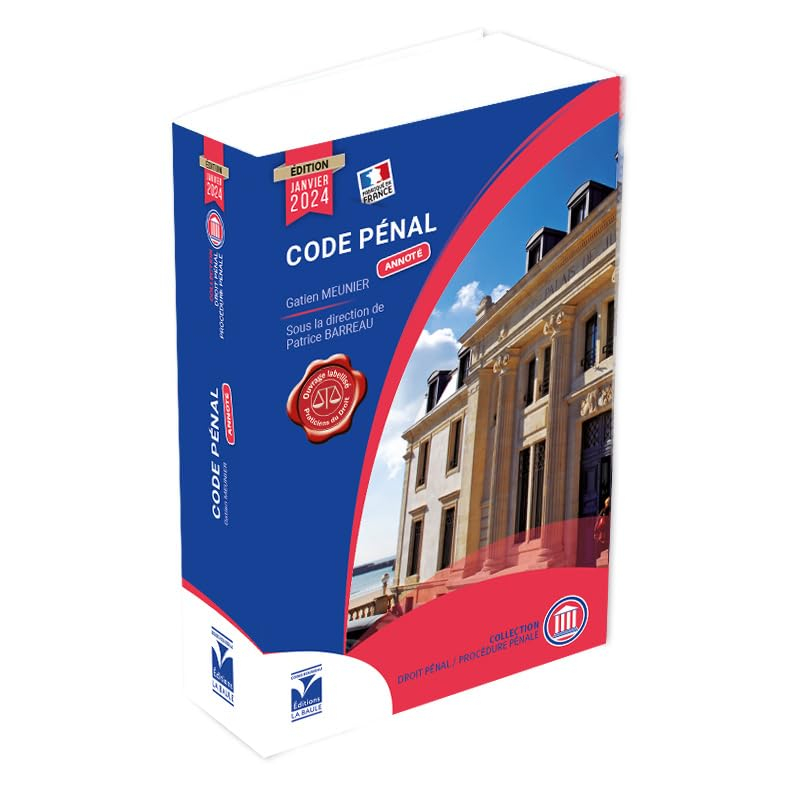 Code pénal : annoté