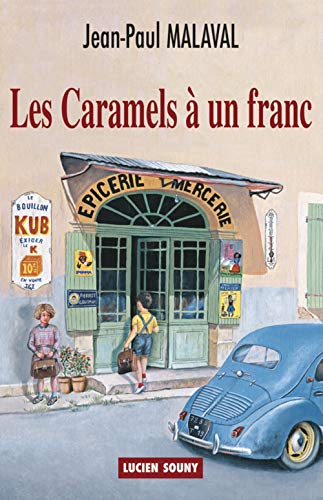 Les caramels à un franc