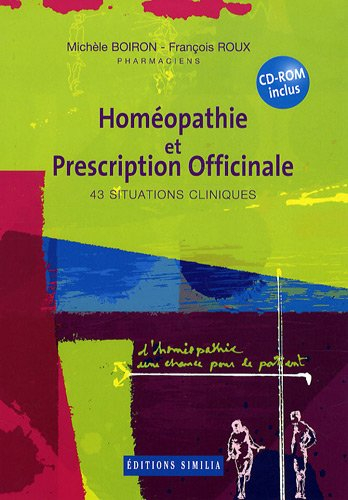 Homéopathie et prescription officinale : 42 cas cliniques