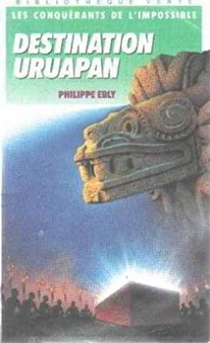 destination uruapan (bibliothèque verte)