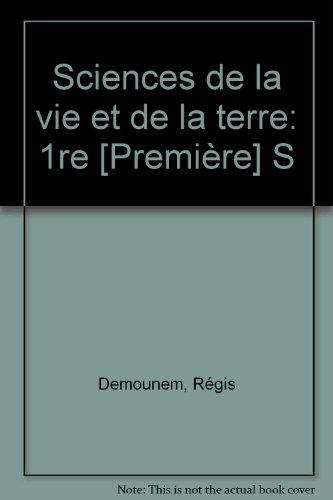 Sciences de la vie et de la Terre : 1re S, livre de l'élève