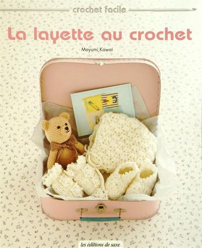 La layette au crochet