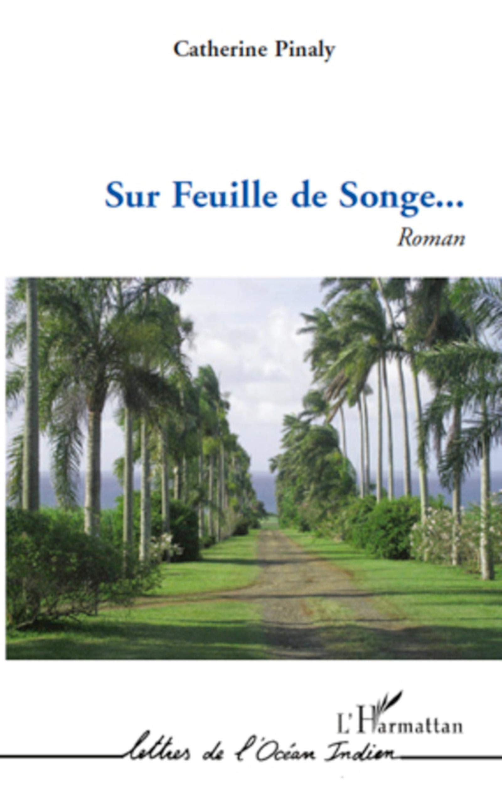 Sur Feuille de Songe...