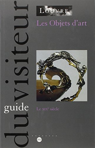 Les objets d'art : le XIXe siècle