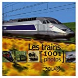 Les Trains 1001 Photos