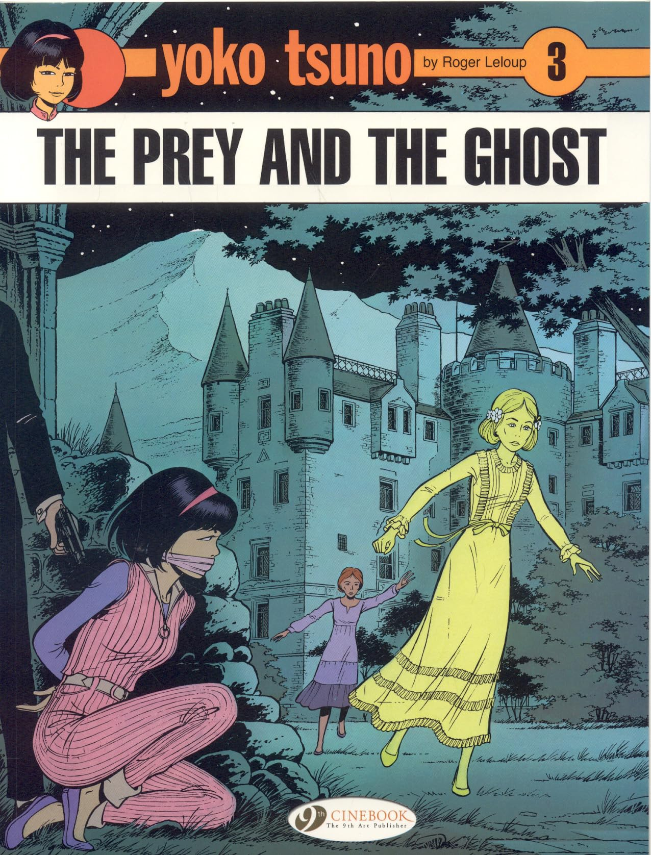 Yoko Tsuno - tome 3 The prey and the ghost (03)