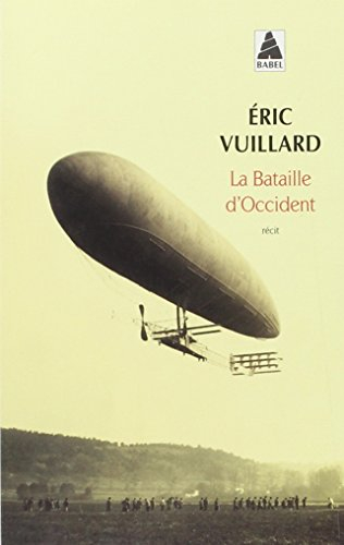 La bataille d'Occident : récit