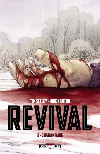 Revival T02: Quarantaine
