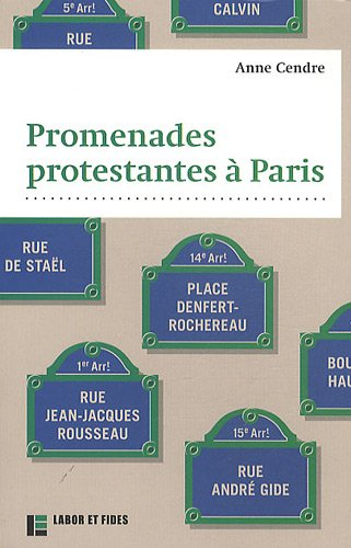 Promenades protestantes à Paris