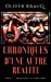Chroniques d'une autre réalité: Tome 1 : Premières altérations