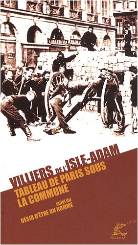 Tableau de Paris sous la Commune. Désir d'être un homme