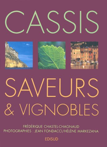 Cassis, saveurs et vignoble