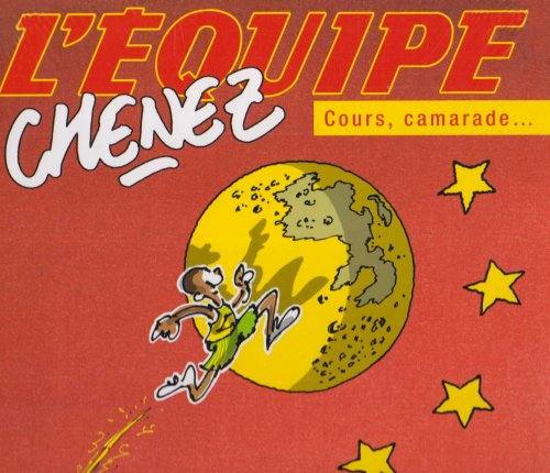 Cours, camarade... : le vieux monde est derrière toi !