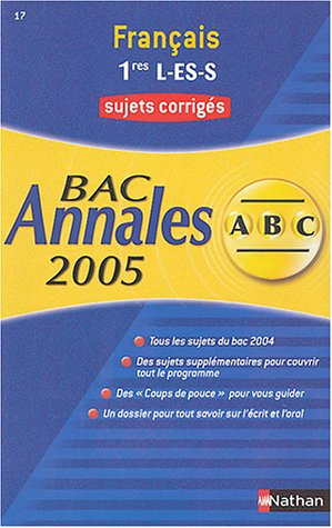 Français 1res L ES S : corrigés