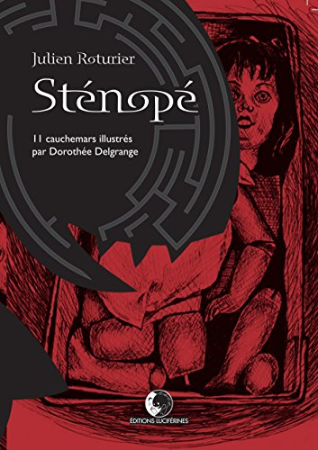 Sténopé : 11 cauchemars