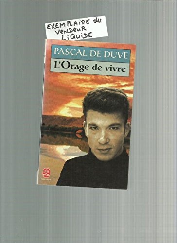 L'orage de vivre