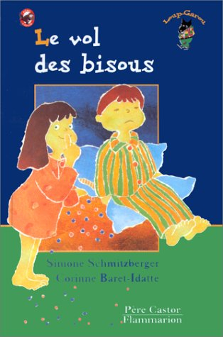 Le vol des bisous