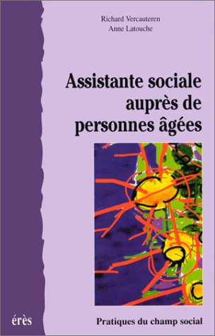 L'assistante sociale auprès des personnes âgées : construction d'une nouvelle identité professionnel