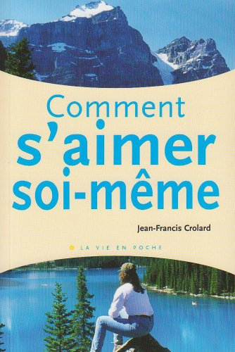Comment s'aimer soi-même