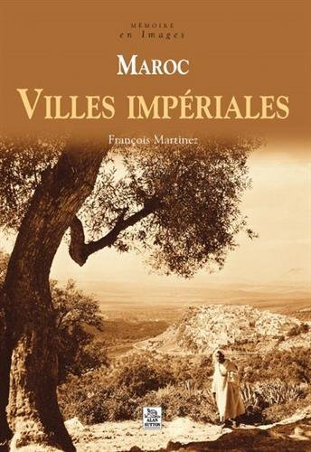 Maroc, villes impériales