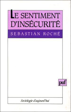 Le sentiment d'insécurité