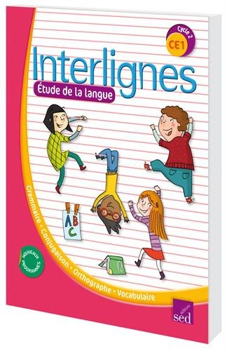 Interlignes CE1 : étude de la langue : manuel de l'élève