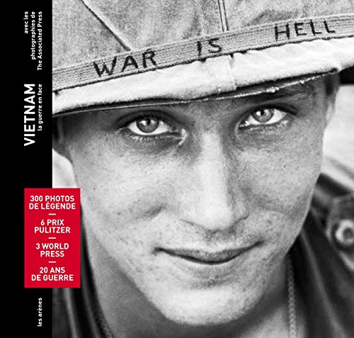 Vietnam : la guerre en face