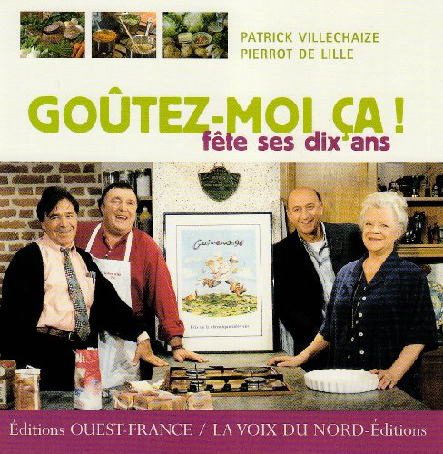 Goûtez-moi ça ! fête ses dix ans