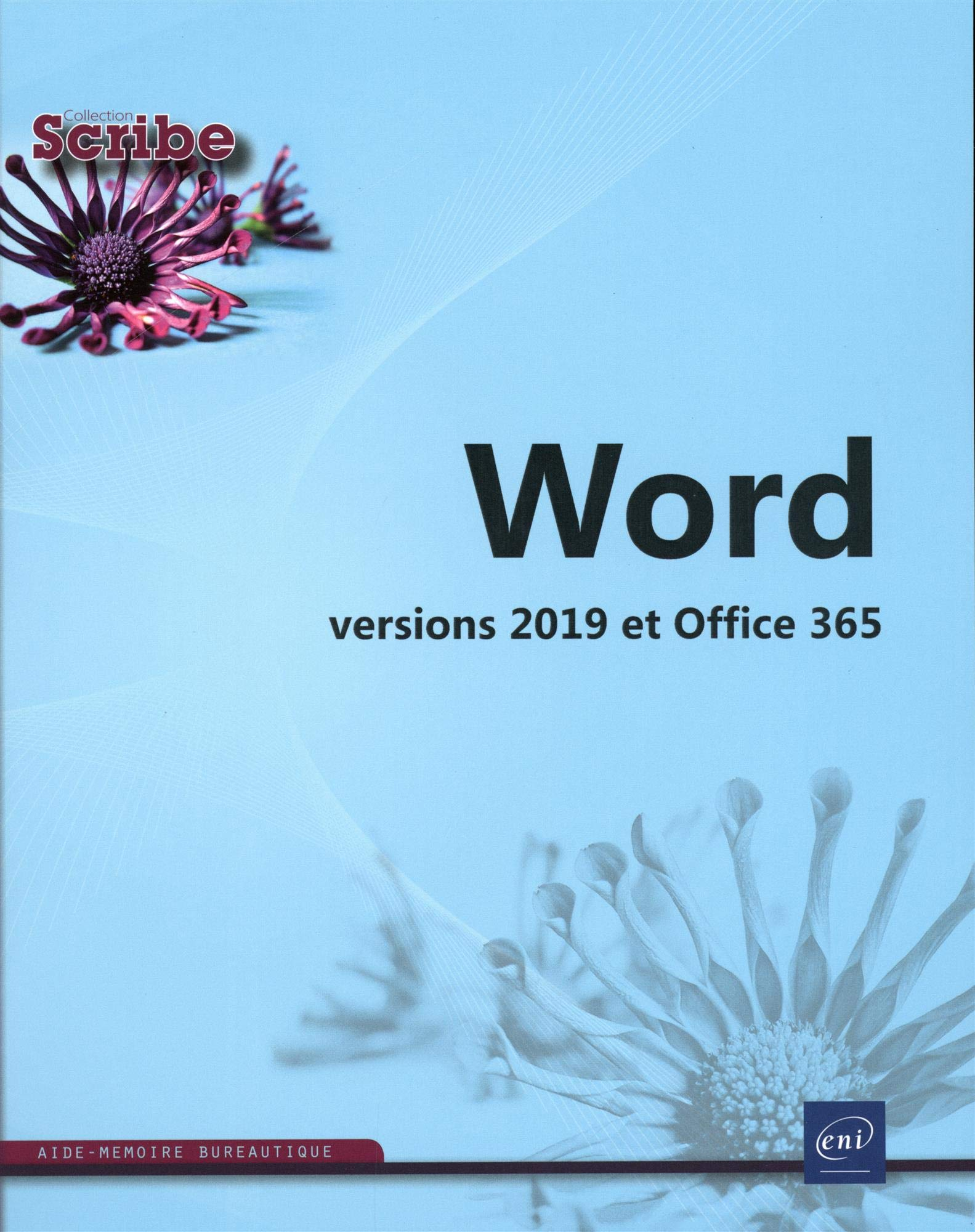 Word : versions 2019 et Office 365