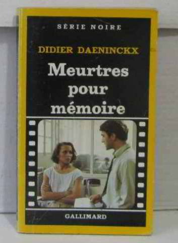 meurtres pour mémoire