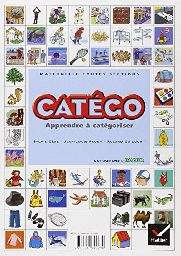 Catégo, maternelle toutes sections : apprendre à catégoriser, comprendre comment on catégorise