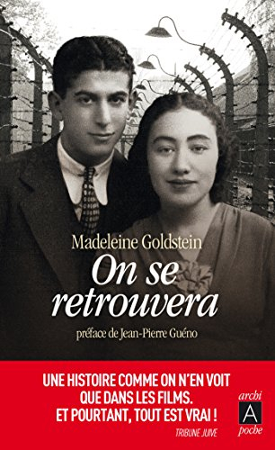 On se retrouvera : récit