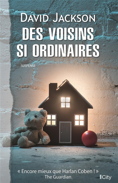 Des voisins si ordinaires