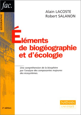 Éléments de biogéographie et d'écologie