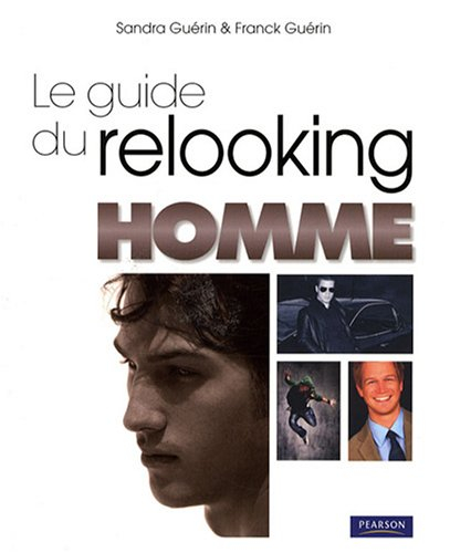 Le guide du relooking homme