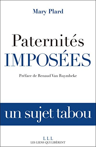 Paternités imposées : un sujet tabou