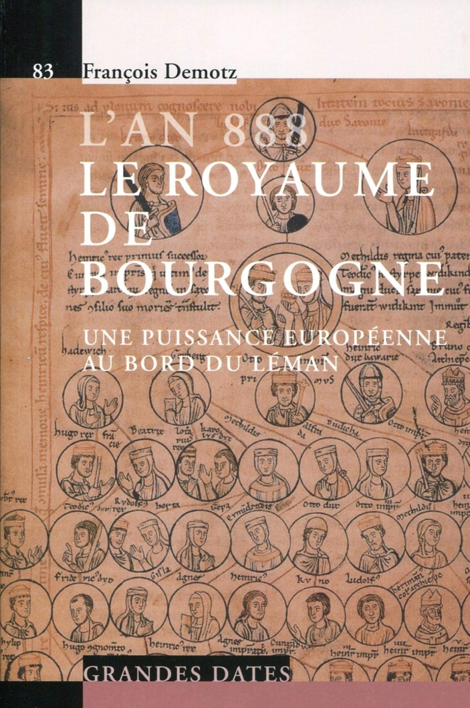 L'an 888, le royaume de Bourgogne : une puissance européenne au bord du Léman