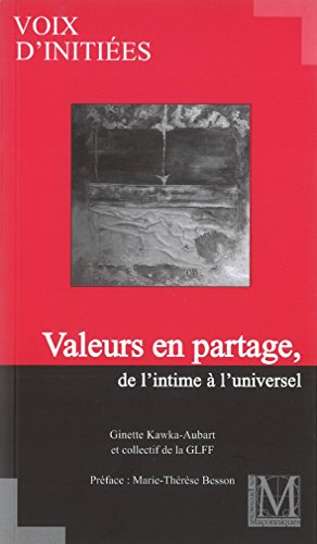 valeurs en partage, de l'intime à l'universel