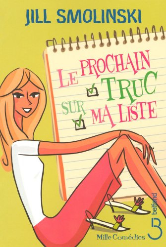 Le prochain truc sur ma liste