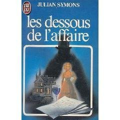 Les dessous de l'affaire
