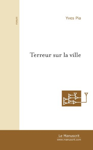 Terreur sur la ville
