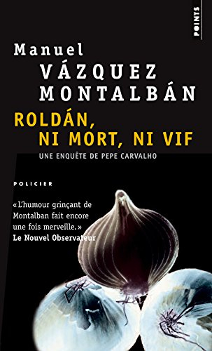 Roldan, ni mort, ni vif