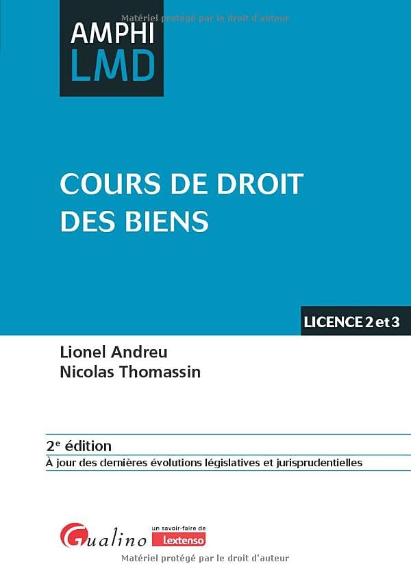 Cours de droit des biens : licence 2 et 3