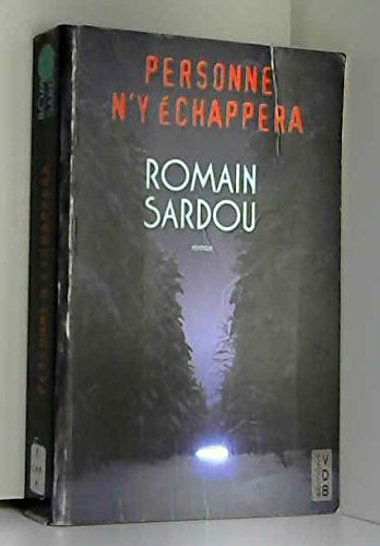 personne n'y échappera