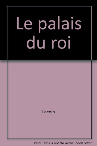 Le palais du roi