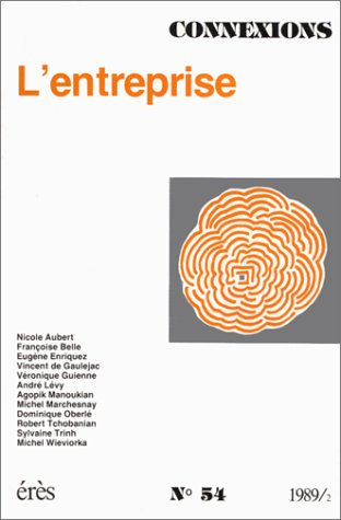 Connexions, numéro 54. L'Entreprise